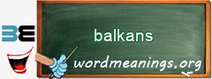 WordMeaning blackboard for balkans